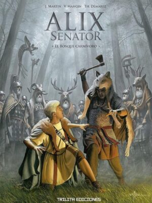 Alix Senator: El bosque carnívoro – Edición de lujo