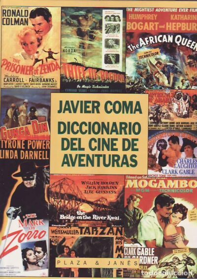 Diccionario del cine de aventuras – Plaza & Janés – 1994